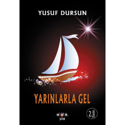 Yarınlarla Gel