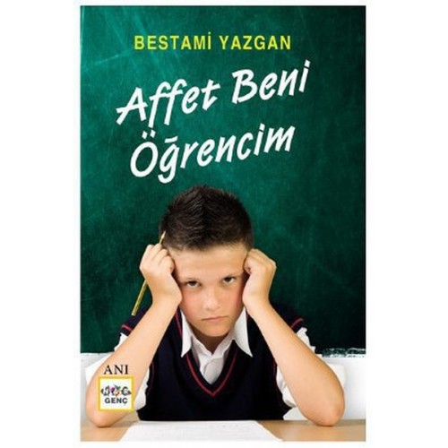 Affet Beni Öğrencim