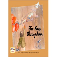 Bir Kuş Olsaydım