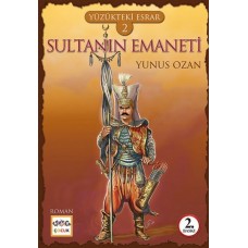 Sultanın Emaneti / Yüzükteki Esrar -2