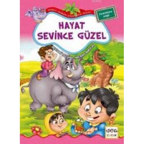 Hayat Sevince Güzel / Neşeli Orman Hikayeleri (Büyük Boy)