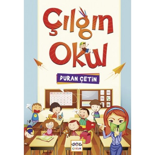 Çılgın Okul