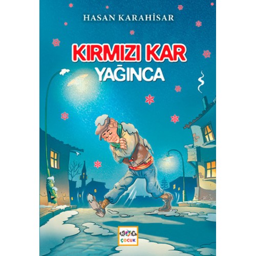 Kırmızı Kar Yağınca