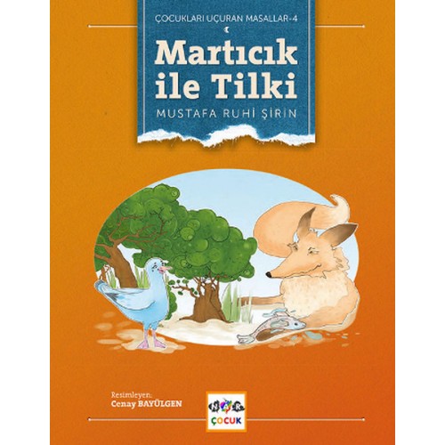 Martıcık ile Tilki