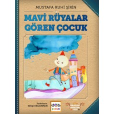 Mavi Rüyalar Gören Çocuk