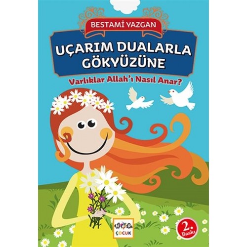 Uçarım Dualarla Gökyüzüne