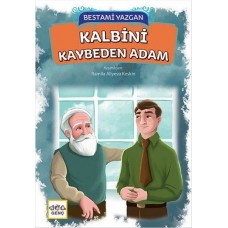 Kalbini Kaybeden Adam