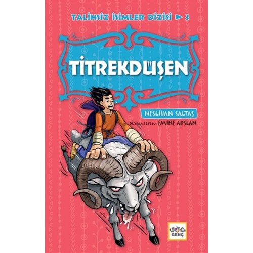 Titrekdüşen - Talihsiz İsimler Dizisi 3