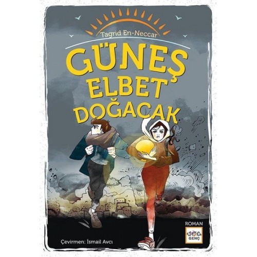 Güneş Elbet Doğacak