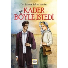 Ve Kader Böyle İstedi