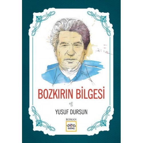 Bozkırın Bilgesi