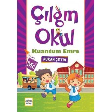 Kuantum Emre - Çılgın Okul