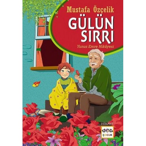 Gülün Sırrı