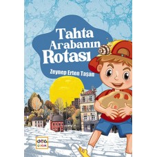 Tahta Arabanın Rotası