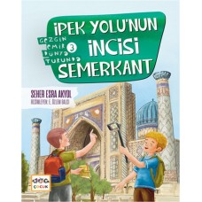 İpek Yolu’nun İncisi Semerkant