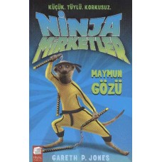 Ninja Mirketler -2 Maymun Gözü