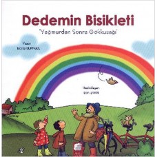 Dedemin Bisikleti 3 -  Yağmurdan Sonra Gökkuşağı