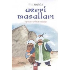 Azeri Masalları - Yanık ile Dilek Boncuğu