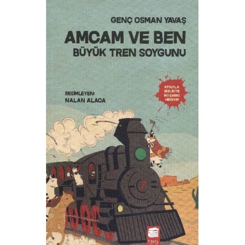 Amcam ve Ben 3 - Büyük Tren Soygunu