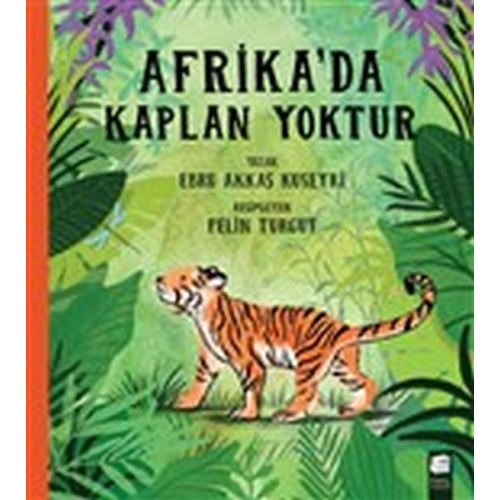 Afrika'da Kaplan Yoktur