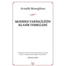 Modern Tarihçiliğin Klasik Temelleri