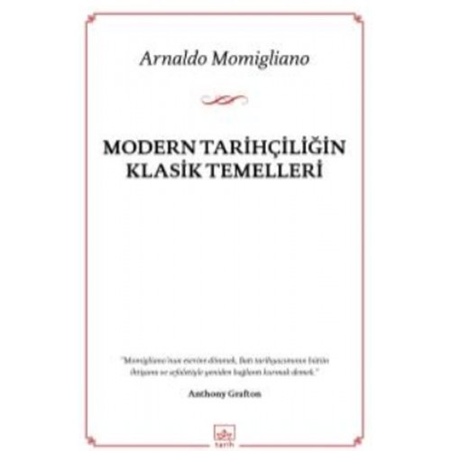 Modern Tarihçiliğin Klasik Temelleri