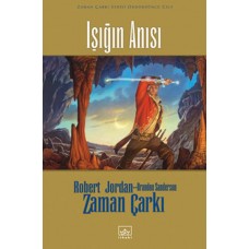 Zaman Çarkı 14: Işığın Anısı (Ciltli)