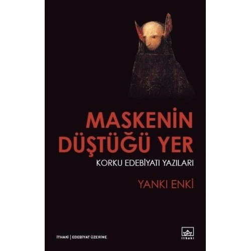 Maskenin Düştüğü Yer