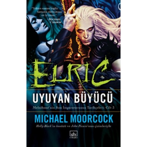 Elric Uyuyan Büyücü