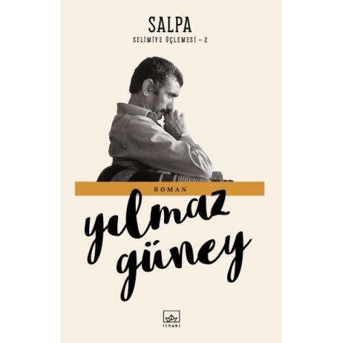 Selimiye Üçlemesi 2 - Salpa