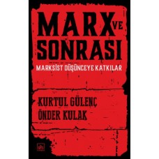 Marx ve Sonrası