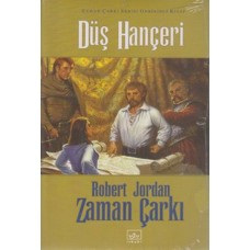 Zaman Çarkı 11: Düş Hançeri (Ciltli)