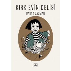 Kırk Evin Delisi