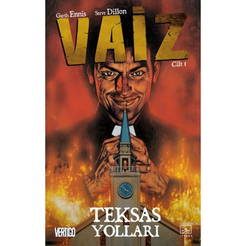 Vaiz Cilt: 1 - Teksas Yolları