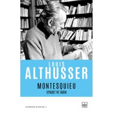 Montesquieu - Siyaset ve Tarih