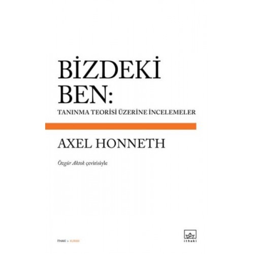 Bizdeki Ben Tanınma Teorisi Üzerine İncelemeler