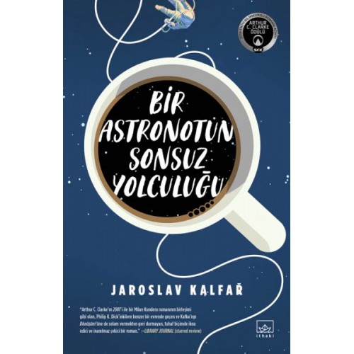 Bir Astronotun Sonsuz Yolculuğu