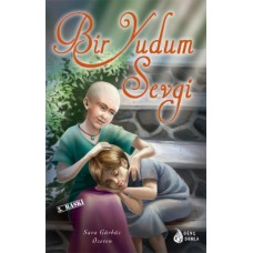 Bir Yudum Sevgi