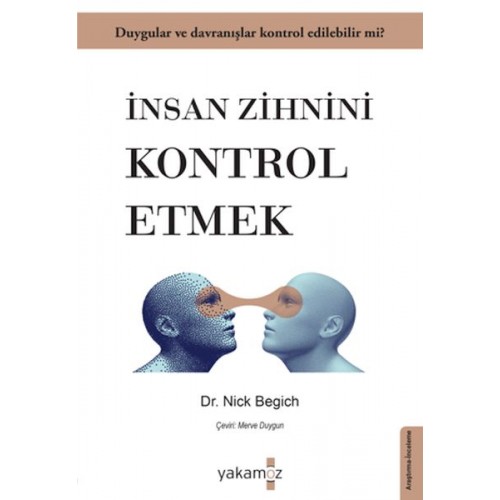 İnsan Zihnini Kontrol Etmek