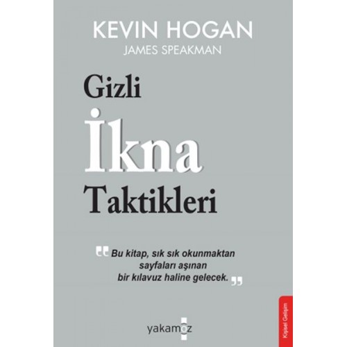 Gizli İkna Taktikleri