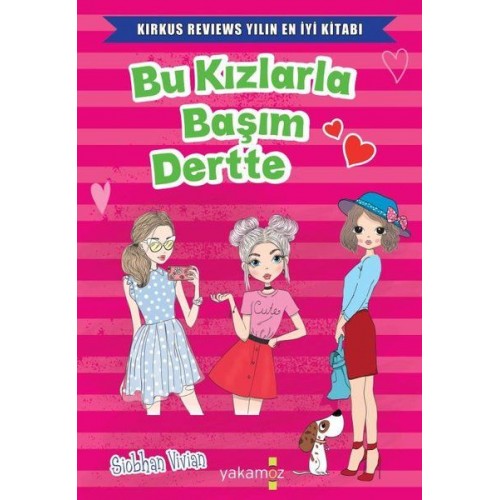 Bu Kızlarla Başım Dertte