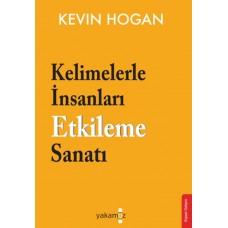 Kelimelerle İnsanları Etkileme Sanatı