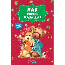 Nar Kokulu Masallar