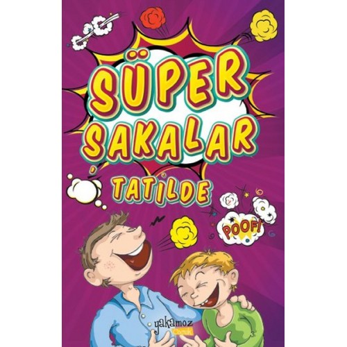 Süper Şakalar Tatilde