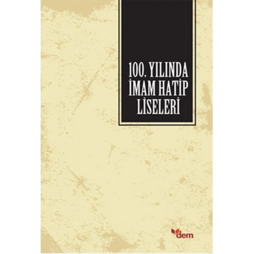 100. Yılında İmam Hatip Liseleri