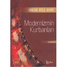 Modernizmin Kurbanları