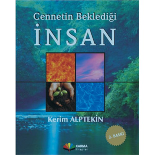 Cennetin Beklediği İnsan