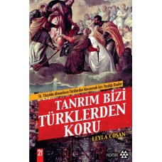 Tanrım Bizi Türklerden Koru