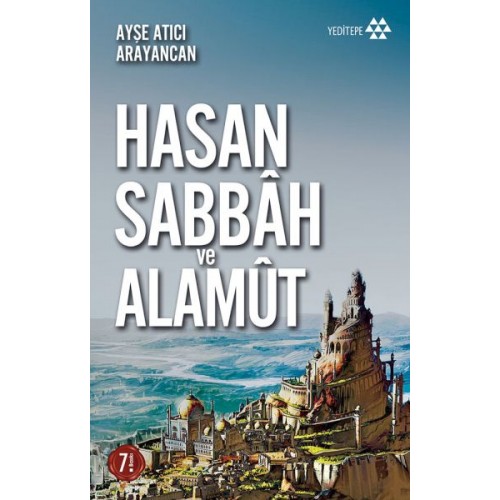 Hasan Sabbah ve Alamut