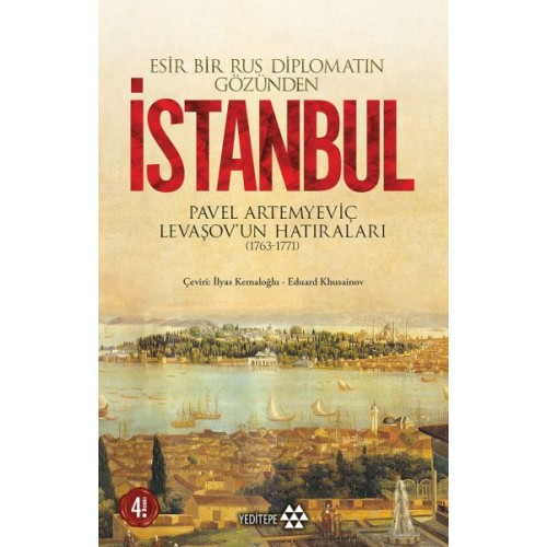 Esir Bir Rus Diplomatın Gözünden İstanbul